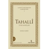 Manevi İlerlemenin Merhaleleri 1: Tahalli