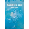 Marduk’ta Aşk