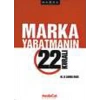 Marka Yaratmanın 22 Kuralı