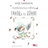 Martılarımın Adları Tahir ile Zühre