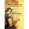 Martin Heidegger-Hannah Arendt  Mektuplar 1925-1975