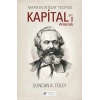 Marx’ın İktisat Teorisi - Kapital’i Anlamak