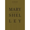 Mary Shelley’nin Hayatı