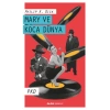 Mary ve Koca Dünya