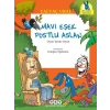 Mavi Eşek ile Postlu Aslan