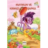 Maymun ve Kırmızı Şapka
