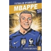 Mbappe Futbolun Efsaneleri