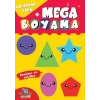 Mega Boyama - Renkler ve Şekiller Kolaydan Zora