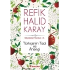 Memleket Yazıları 09 - Türkçenin Tadı ve Ahengi