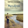Menderes Irmağın Gölgesi