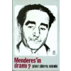 Menderes’in Dramı (1899-1960)