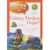 Merak Ediyorum Da Serisi 4 - Güneş Neden Doğar (Ciltli)