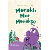 Meraklı Mor Menekşe
