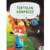 Meraklı Takım Serisi Tırtılın Süprizi
