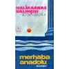 Merhaba Anadolu