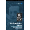 Merleau - Ponty Üzerine
