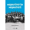 Meşrutiyet’in Meşrutiyeti