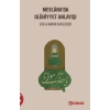 Mevlanada Uluhi?yyet Anlayışı