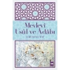 Mevlevi Usul ve Adabı