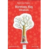 Mevsimlerin Renkleri - Kırmızı Kış Kitabım