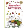 Meyveleri Seviyorum