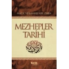 Mezhepler Tarihi