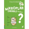 Mikroplar Zararlı Mıdır? - 1 2 3 Başla Serisi