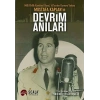 Milli Birlik Komitesi Üyesi 14’lerden Kurmay Yarbay Mustafa Kaplanın Devrim Anıları