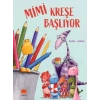 Mimi Kreşe Başlıyor