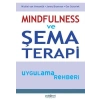 Mindfulness ve Şema Terapi Uygulama Rehberi