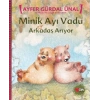 Minik Ayı Vadu / Arkadaş Arıyor