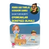 Minik Bir Yanlış Gördüm Sanki / Oyuncaklar Ücretsiz Olmalı
