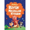 Miniklere Büyük Masallar Kitabım