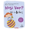 Miri İle Bülbüş Nesi Var?