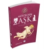 Mitolojik Aşk Hikayeleri