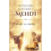 Mitolojik Kurtarıcı Mehdi