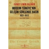 Modern Türkiye’nin Gelişim Sürecinde Basın 1831-1913