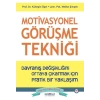 Motivasyonel Görüşme Tekniği