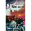 Munun Kozmik Güçleri 2