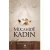 Mücahide Kadın