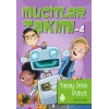 Mucitler Takımı 4 - Yapay Zeka Robot