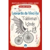 Mucitlerle Kitabın İçinde - Leonardo da Vinci ile Tablonun İçinde