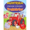 Muhteşem Çıkartmalar ve Aktiviteler - Traktörler
