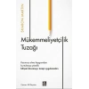 Mükemmeliyetçilik Tuzağı
