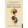 Müslümanlığa Yön Verenler
