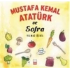 Mustafa Kemal Atatürk ve Sofra