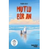 Mutlu Bir An