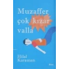 Muzaffer Çok Kızar Valla