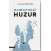 Namazdaki Huzur