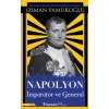 Napolyon - İmparator ve General